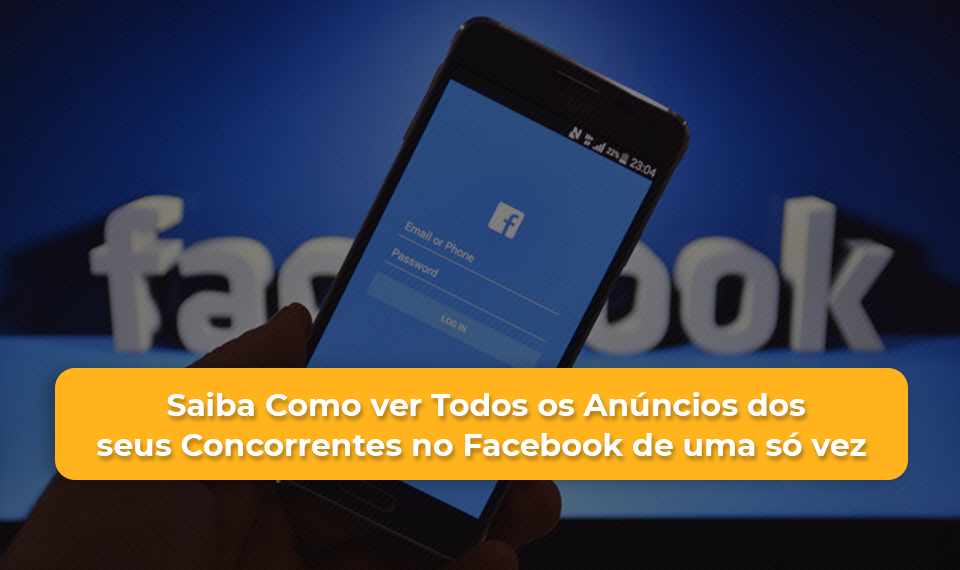 anúncios de seus concorrentes em apenas um lugar: a biblioteca de anúncios dos seus concorrentes no Facebook