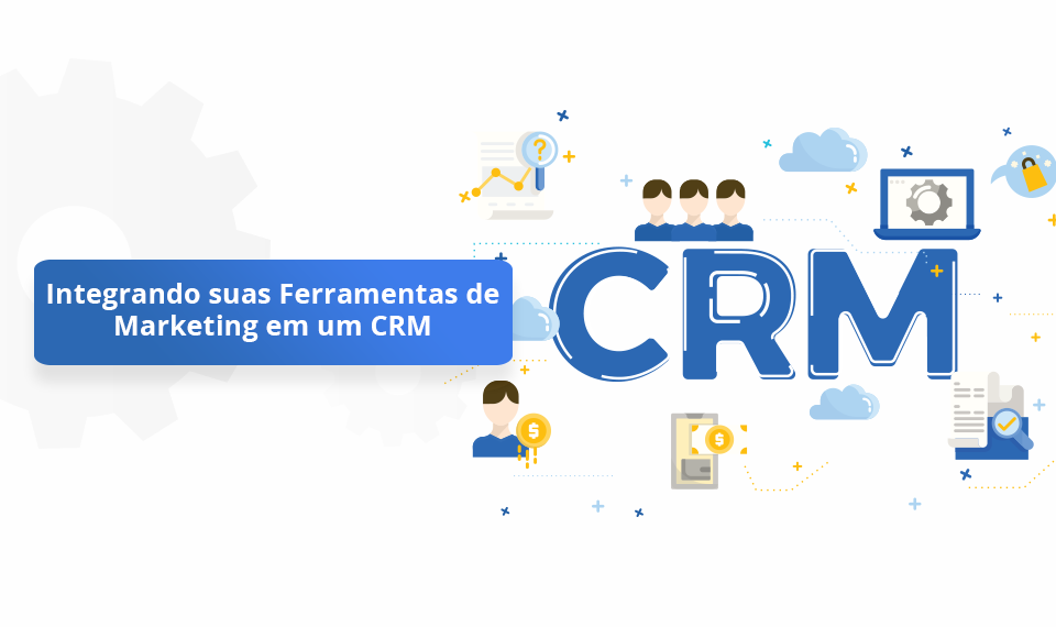 Ferramentas de Marketing CRM